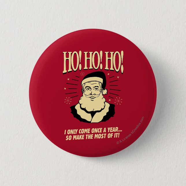 Badge Rond 5 Cm Ho ! Ho ! Ho ! (Devant)