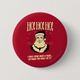 Badge Rond 5 Cm Ho ! Ho ! Ho !