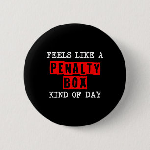 Badge Rond 5 Cm Hockey - Ça ressemble à une journée de banc des pé