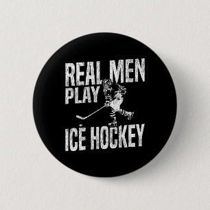 Badge Rond 5 Cm Hockey sur glace Vintage Les vrais hommes jouent a