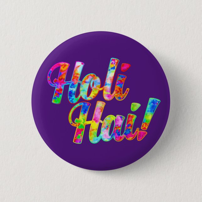 Badge Rond 5 Cm Holi Hai ! - Diffuser le message Holi (Devant)