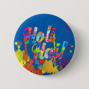 Badge Rond 5 Cm Holi Hai ! - Écartez le message de Holi