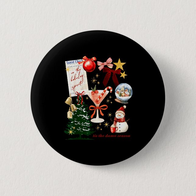 Badge Rond 5 Cm Holiday Vibes In The Holiday Srit Christmas Funny  (Devant)