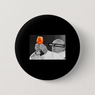 Badge Rond 5 Cm Holy Aperoli X Pe Drip X Francis Spritz Club Nouve