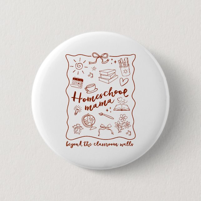 Badge Rond 5 Cm Homeschool Mama Homeschooling Beyond The Clroom Wa (Devant)
