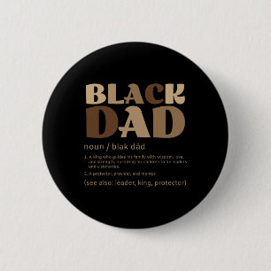 Badge Rond 5 Cm Homme Black Papa Melanin Définition Africain Améri