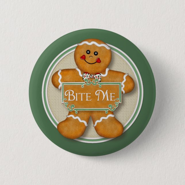 Badge Rond 5 Cm Homme en pain d'épices - Bite Me (Devant)