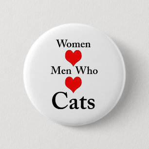 Badge Rond 5 Cm Hommes d'amour de femmes qui aiment des chats