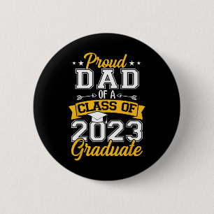 Badge Rond 5 Cm Hommes Fier Papa D'Une Classe De 2023 Diplômé Seni