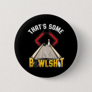 Badge Rond 5 Cm Hommes Un Bowlsht Amusant Dix Épingles 10 Bowling 