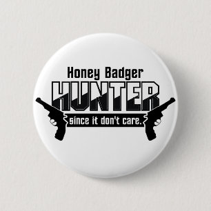 Badge Rond 5 Cm Honey Badger Hunter button