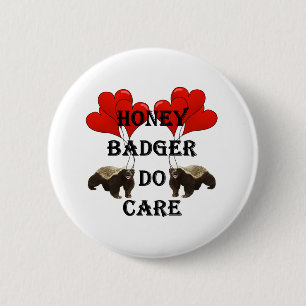 Badge Rond 5 Cm Honey badger s'occupe