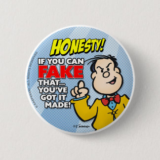 Badge Rond 5 Cm honnêteté