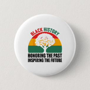 Badge Rond 5 Cm Honorer le passé Inspirant Futur Mois de l'histoir