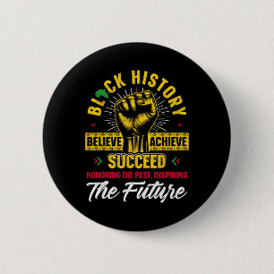 Badge Rond 5 Cm Honorer le passé Inspirant Hommes Futurs Femmes No