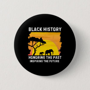 Badge Rond 5 Cm Honorer Le Passé Inspirant Le Futur Histo Noir