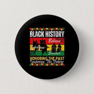 Badge Rond 5 Cm Honorer le passé Inspirer l'avenir Histoire noire