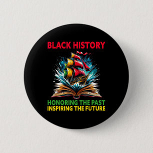 Badge Rond 5 Cm Honorer le passé Inspirer l'avenir Mois de l'histo