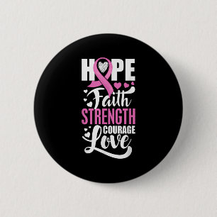 Badge Rond 5 Cm Hope Faith Force Courage Amour Cancer du sein Awa