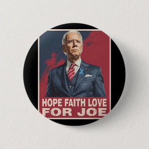 Badge Rond 5 Cm Hope Faith Love For Joe Pray For Joe Standing With