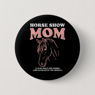 Badge Rond 5 Cm Horse Show Maman Amusante Équitation équitation éq