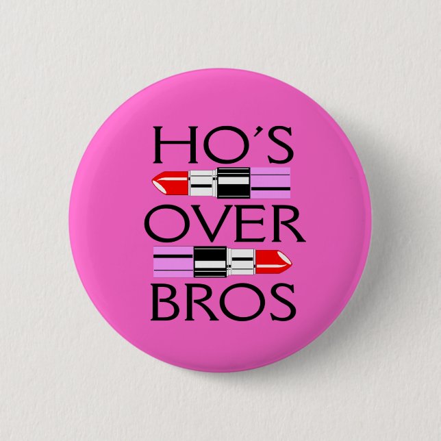Badge Rond 5 Cm Ho's Over Bros Buttons (Devant)