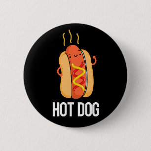 Badge Rond 5 Cm Hot Dog Funny Snack Pun Dark BG