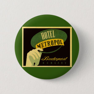 Badge Rond 5 Cm Hôtel Metropol Budapest Hongrie Chapeau de groom