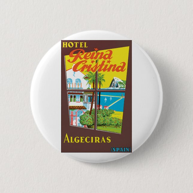 Badge Rond 5 Cm Hotel Reina Cristina ~ Algeciras (Devant)