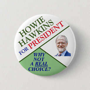 Badge Rond 5 Cm Howie Hawkins à la présidence 2020