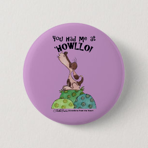 Badge Rond 5 Cm Howler Dog