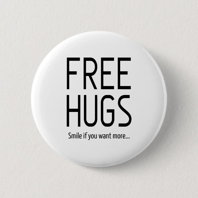 Badge Rond 5 Cm Hug Gratuit, Souriez Si Vous Voulez Plus J'Ai Beso (Devant)