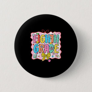 Badge Rond 5 Cm Huitième Année Coquette Crayon Revenir À L'École T