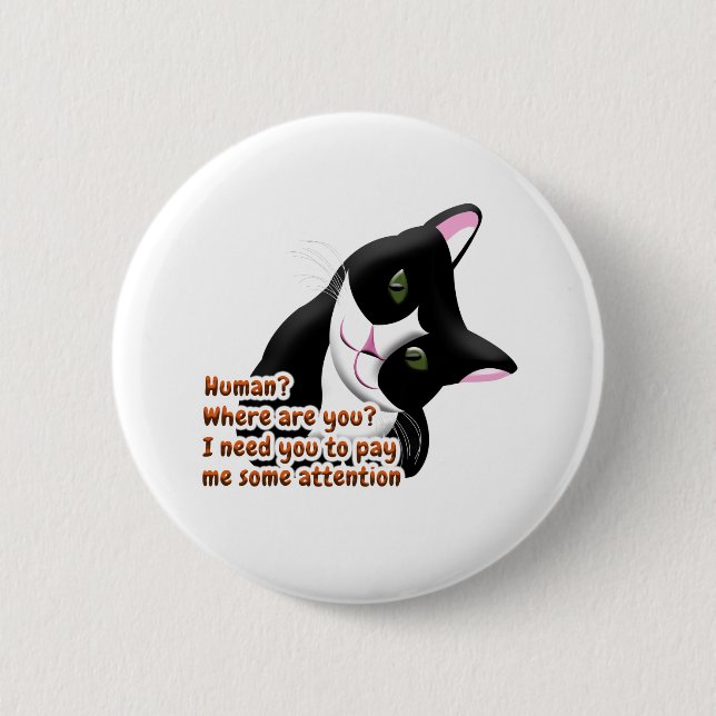 Badge Rond 5 Cm Humain ? Où es-tu ? Chat (Devant)