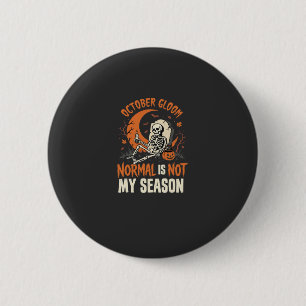 Badge Rond 5 Cm Humeur de squelette d'humour noir d'Halloween