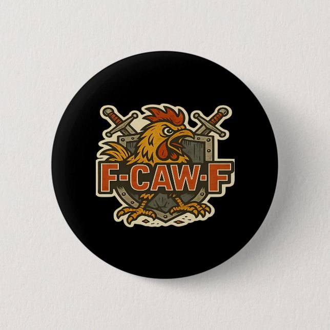 Badge Rond 5 Cm Humor Crow Funny Gothic F-Caw-F (Devant)