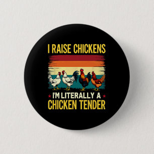 Badge Rond 5 Cm Humour Agriculteur J'élève Des Poules Je Suis Litt