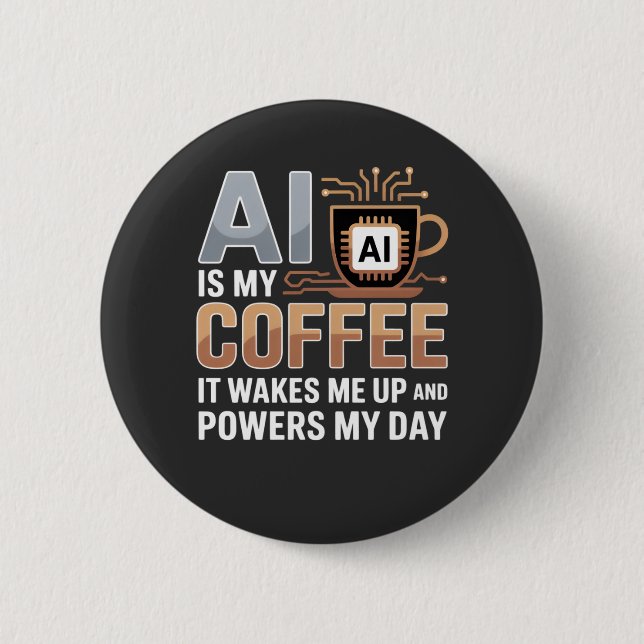 Badge Rond 5 Cm Humour café de l'intelligence artificielle (Devant)