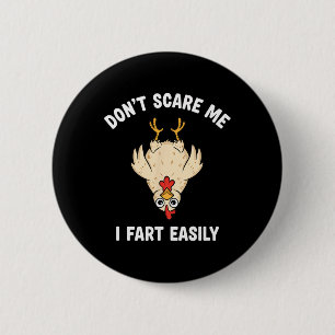Badge Rond 5 Cm Humour de basse-cour, Ne me faites pas peur, Je pé