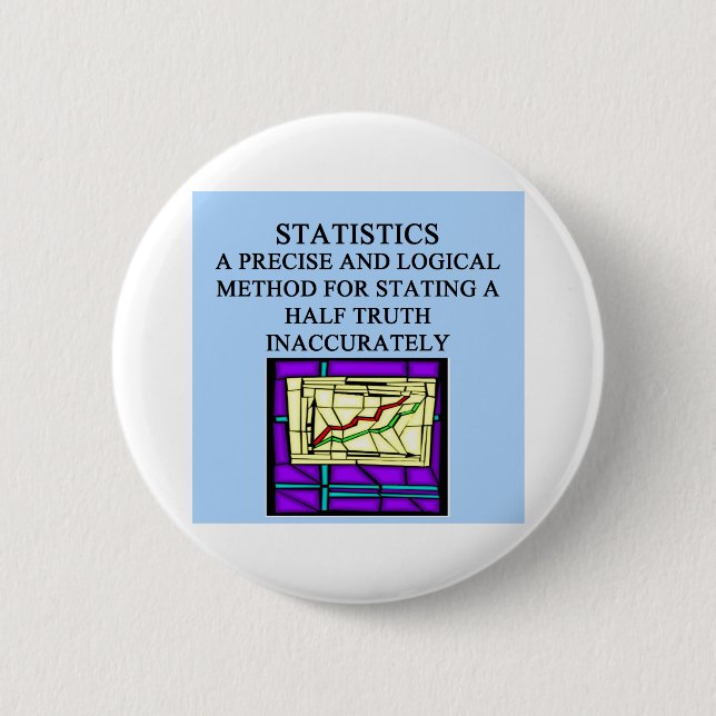 Badge Rond 5 Cm Humour de statisticien de STATISTIQUES (Devant)