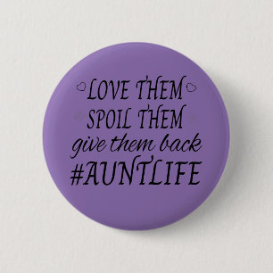 Badge Rond 5 Cm Humour de vie tante