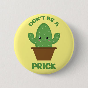 Badge Rond 5 Cm Humour drôle de cactus