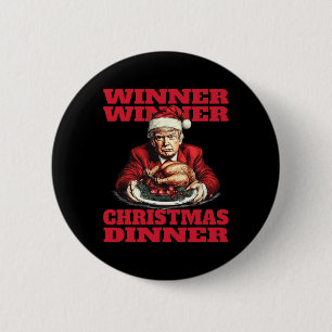 Badge Rond 5 Cm Humour Funny Trump Gagnante du dîner de Noël M