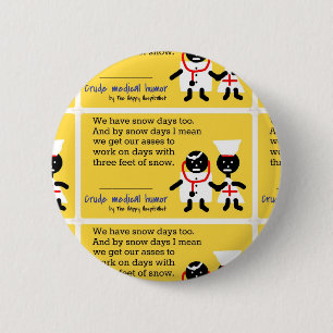 Badge Rond 5 Cm Humour Médicale