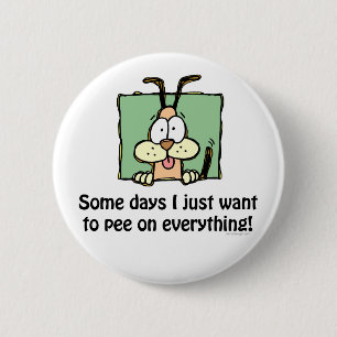 Badge Rond 5 Cm Humour Silly Dog Pee
