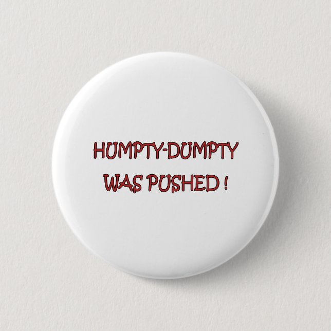 Badge Rond 5 Cm Humpty-Dumpty (Devant)