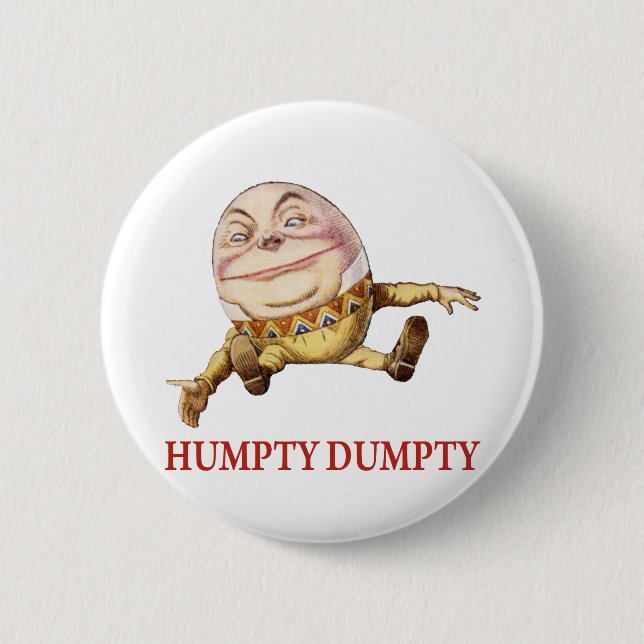 BADGE ROND 5 CM HUMPTY DUMPTY ASSIS SUR UN MUR - NURSERSERY RHYME (Devant)