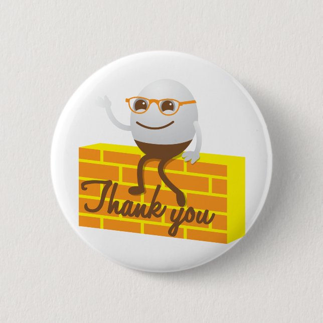 Badge Rond 5 Cm Humpty Dumpty vous remercient (Devant)
