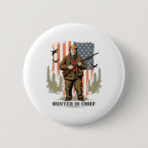Badge Rond 5 Cm Hunter In Chief - Trump patriotique 2024 Chasse en
