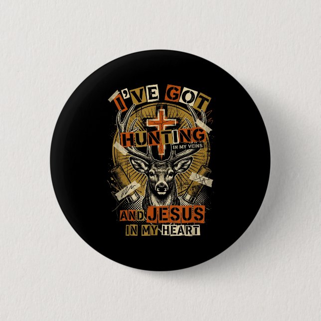 Badge Rond 5 Cm Hunting In My Veins Jesus In Heart Christian Deer  (Devant)